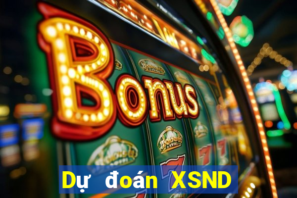 Dự đoán XSND ngày 25