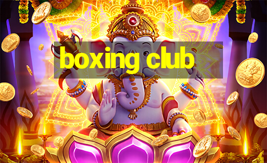 boxing club