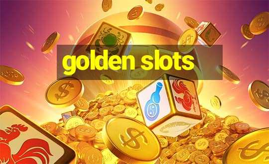 golden slots