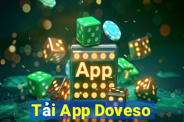 Tải App Doveso