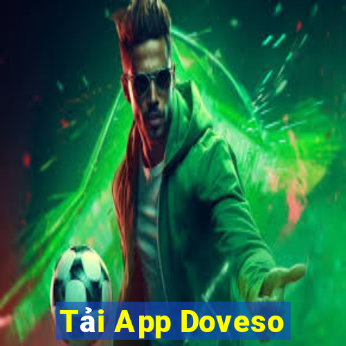 Tải App Doveso