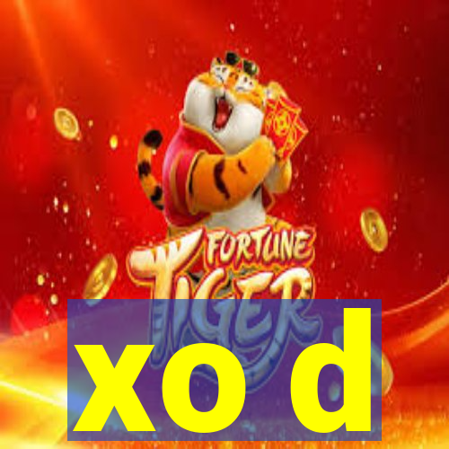 xo d