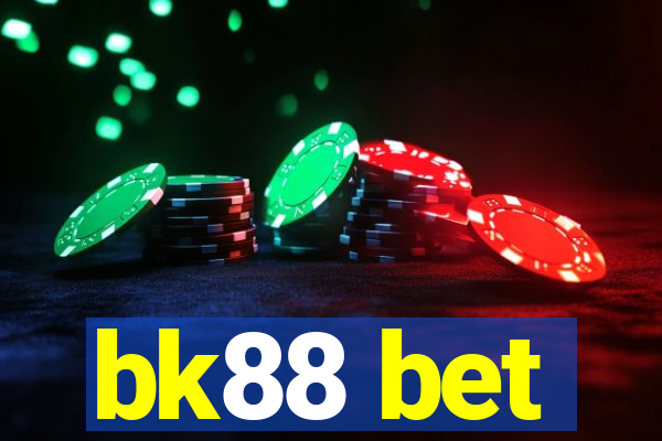 bk88 bet