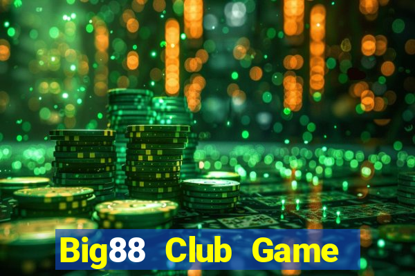 Big88 Club Game Bài Poker Đổi Thưởng