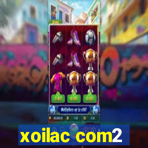 xoilac com2