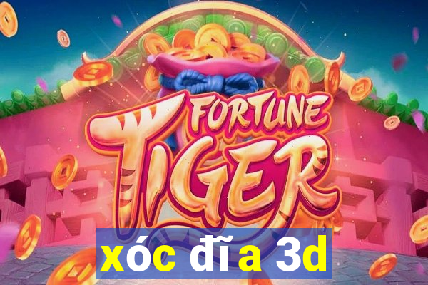 xóc đĩa 3d