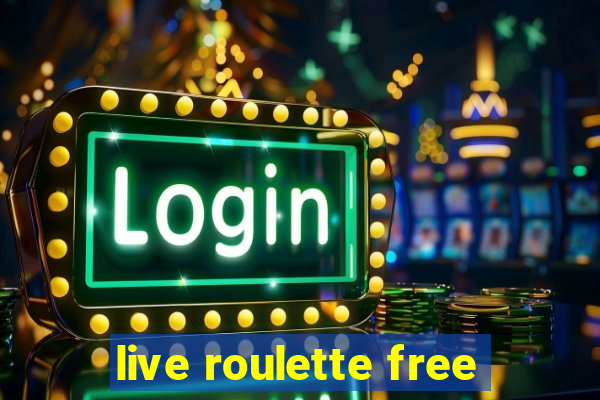 live roulette free