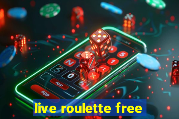 live roulette free