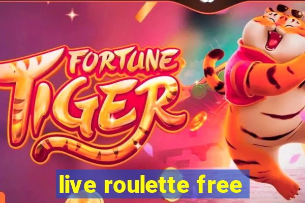 live roulette free