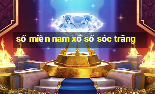 số miền nam xổ số sóc trăng