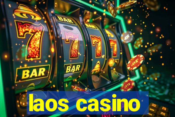 laos casino