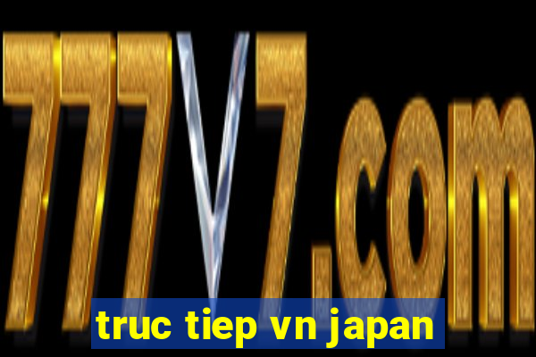 truc tiep vn japan