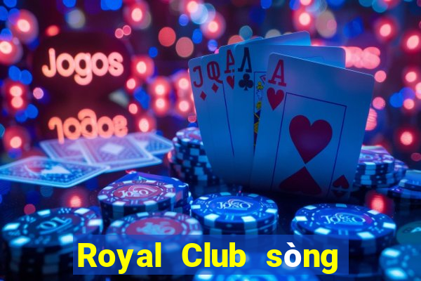 Royal Club sòng bài trực tuyến