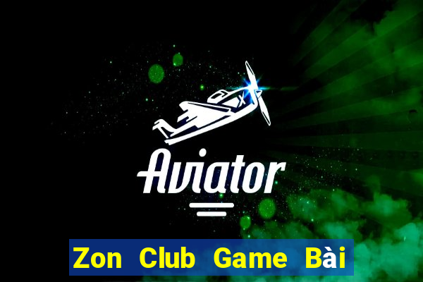 Zon Club Game Bài Tặng Tiền