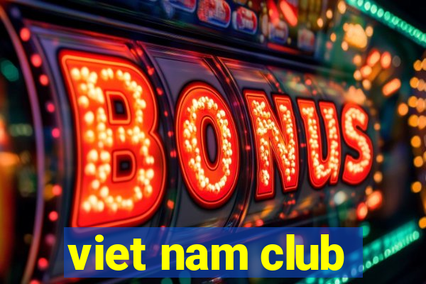 viet nam club