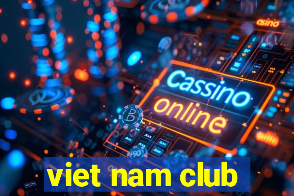 viet nam club