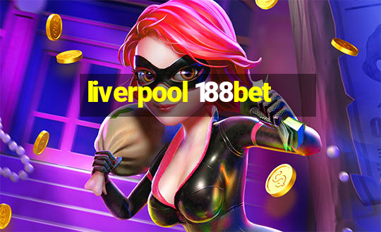 liverpool 188bet