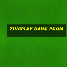 zingplay danh phom