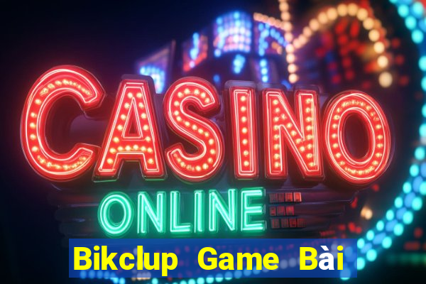 Bikclup Game Bài 6 Lá