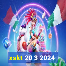 xskt 20 3 2024