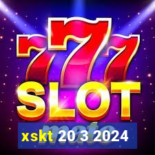 xskt 20 3 2024