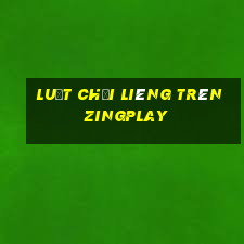 luật chơi liêng trên zingplay