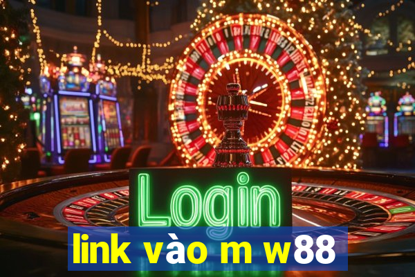 link vào m w88