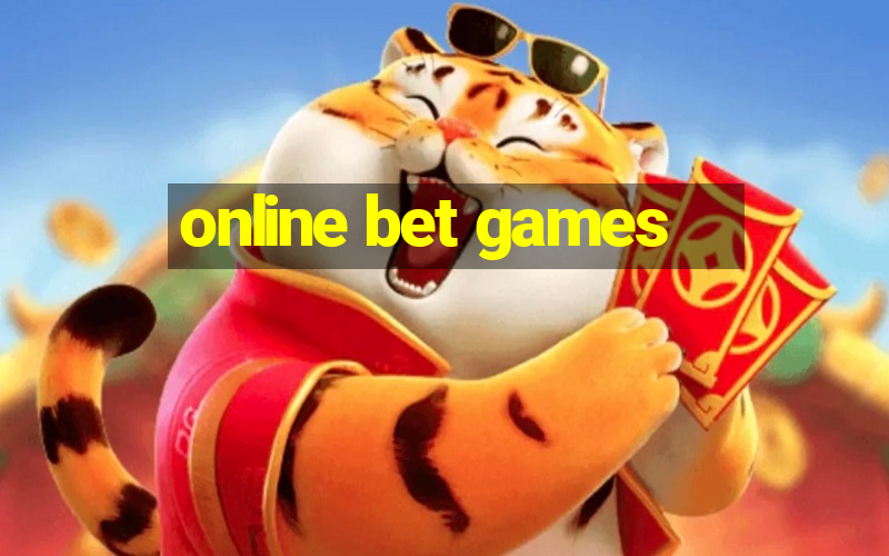 online bet games