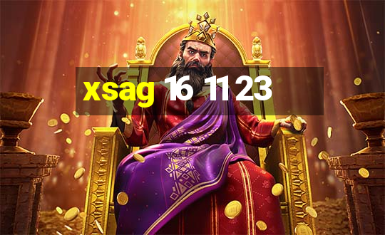 xsag 16 11 23