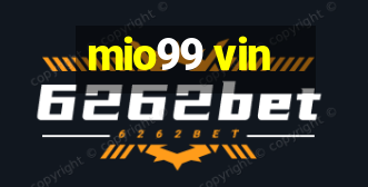 mio99 vin