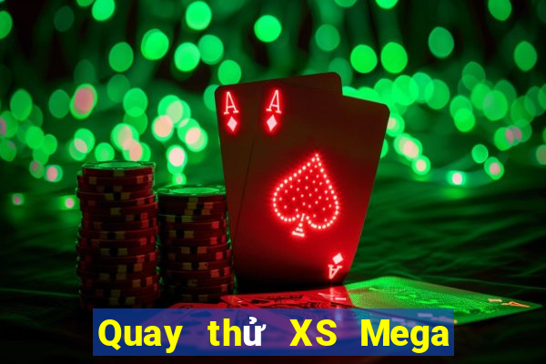 Quay thử XS Mega 6 45 Thứ 7