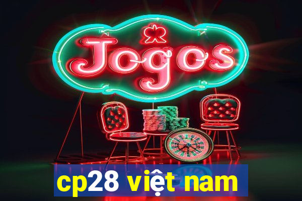 cp28 việt nam