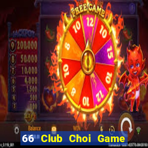 66 Club Choi Game Đánh Bài Tiến Lên Miền Nam