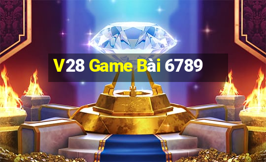 V28 Game Bài 6789