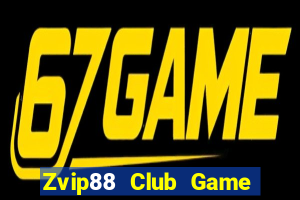 Zvip88 Club Game Bài Online Uy Tín