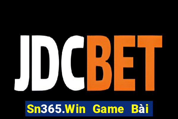 Sn365.Win Game Bài Tiền Thật