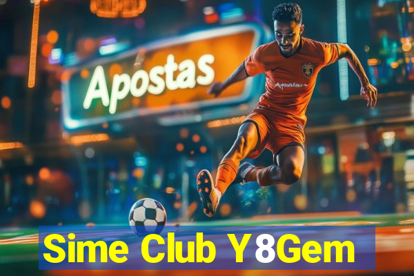 Sime Club Y8Gem