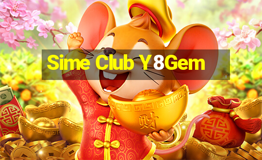 Sime Club Y8Gem