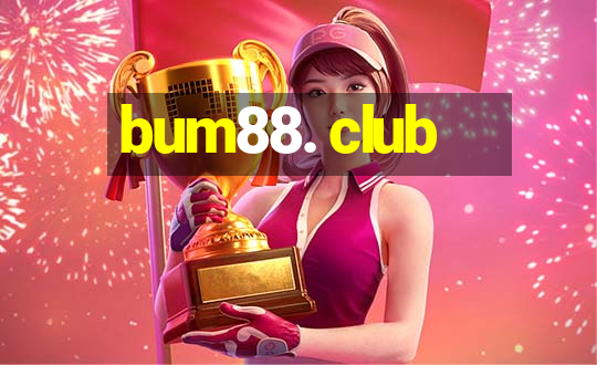 bum88. club