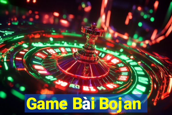 Game Bài Bojan