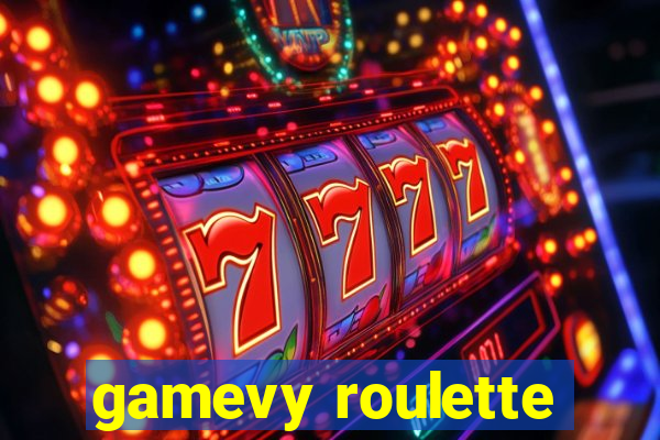 gamevy roulette