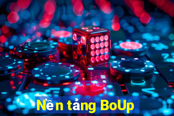 Nền tảng BoUp