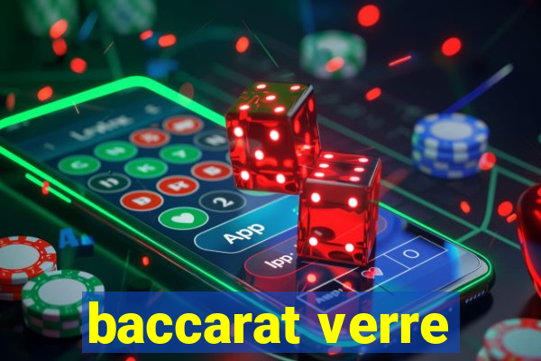 baccarat verre