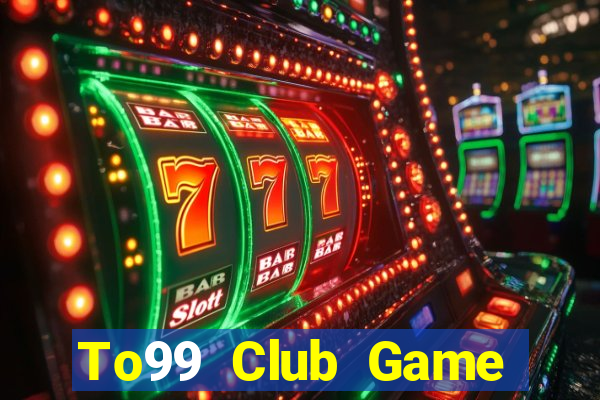 To99 Club Game Bài Poker