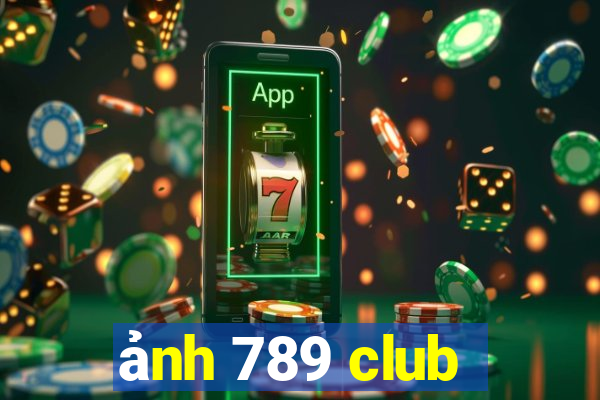 ảnh 789 club