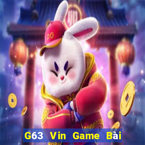 G63 Vin Game Bài Binh 9 Cây