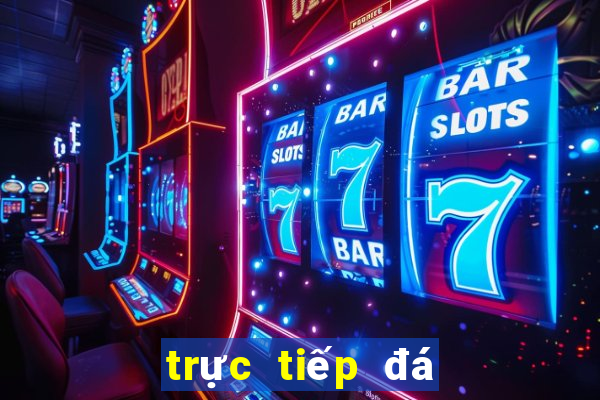 trực tiếp đá gà ở casino