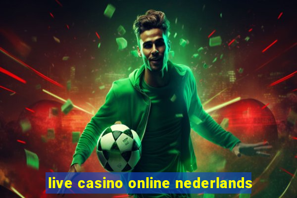 live casino online nederlands