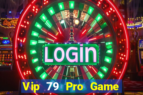 Vip 79 Pro Game Bài B88