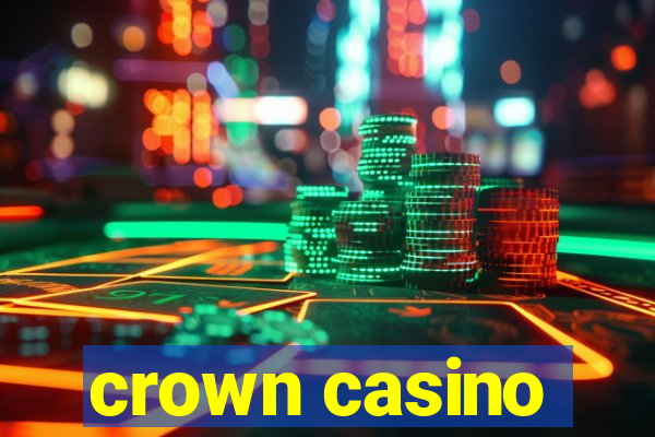 crown casino